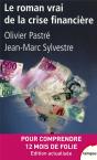 Le Roman Vrai De La Crise Financière - Preview