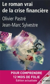 Capa do artigo Le Roman Vrai De La Crise Financière