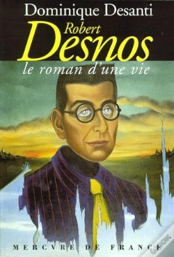 Capa do artigo Le Roman Vrai De Robert Desnos