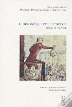 Capa do artigo Le Romanesque Et L'Historique ; Marge Et Écriture