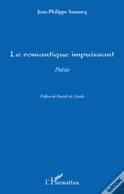 Capa do artigo Le Romantique Impuissant ; Poésie