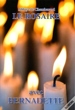 Capa do artigo Le Rosaire ; Avec Bernadette