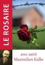 Le Rosaire Avec Saint Maximilien Kolbe - Preview
