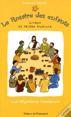 Capa do artigo Le Rosaire Des Enfants T.2 ; Les Mystères Lumineux