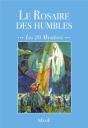 Le Rosaire Des Humbles - Preview