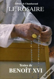 Capa do artigo Le Rosaire ; Textes De Benoît Xvi
