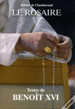 Capa do artigo Le Rosaire ; Textes De Benoît Xvi
