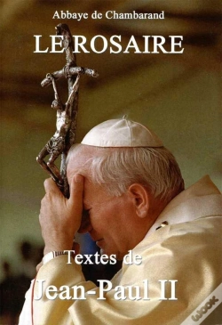Capa do artigo Le Rosaire ; Textes De Jean-Paul Ii