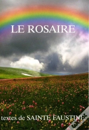 Capa do artigo Le Rosaire ; Textes De Sainte Faustine