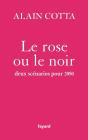 Le Rose Ou Le Noir ; Deux Scénarios Pour 2050 - Preview
