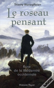 Capa do artigo Le Roseau Pensant ; Ruse De La Modernité Occidentale