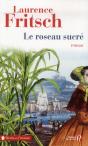 Le Roseau Sucre De Saint-Louis - Preview