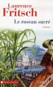 Capa do artigo Le Roseau Sucre De Saint-Louis