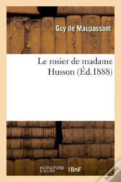 Capa do artigo Le Rosier De Madame Husson