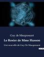 Le Rosier De Mme Husson - Une Nouvelle De Guy De Maupass - Preview