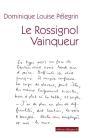 Le Rossignol Vainqueur - Preview