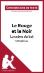 Le Rouge Et Le Noir De Stendhal ; La Scène Du Bal - Preview