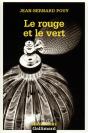 Le Rouge Et Le Vert - Preview