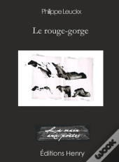 Le Rouge-Gorge - Le Rouge-Gorge Suivi De Laura