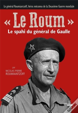 Capa do artigo Le Roum  Le Spahi Du General De Gaulle