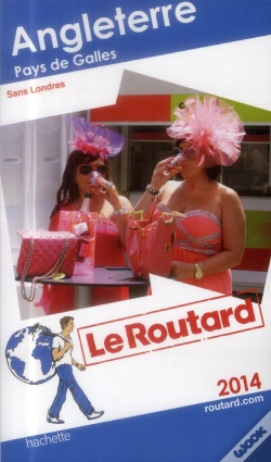 Capa do artigo Le Routard Angleterre, Pays De Galles 2014