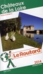 Le Routard Chateaux De La Loire 2014 - Preview