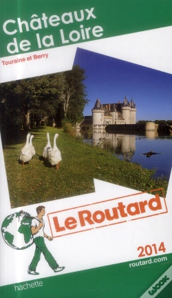 Capa do artigo Le Routard Chateaux De La Loire 2014