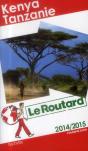 Le Routard Kenya, Tanzanie 2014 - Preview
