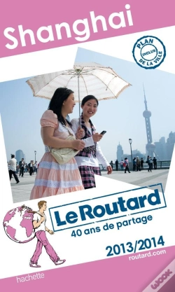 Capa do artigo Le Routard Shanghai 2013/2014
