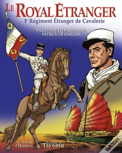 Capa do artigo Le Royal Etranger: 1er Régiment Étranger De Cavalerie