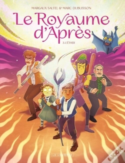 Capa do artigo Le Royaume D'Après Tome 3 : L'Éther