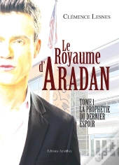 Le Royaume D'Aradan T.1