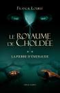 Le Royaume De Choldée T.2 ; La Pierre D'Émeraude - Preview