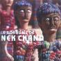 Le Royaume De Nek Chand - Preview