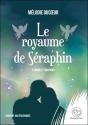 Le Royaume De Séraphin Tome 2 : Magie Et Émotions - Preview