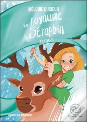 Capa do artigo Le Royaume De Séraphin Tome 2
