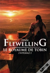 Le Royaume De Tobin ; L'Intégrale T.2