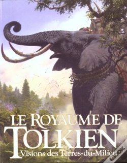 Capa do artigo Le Royaume De Tolkien T.1