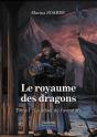 Le Royaume Des Dragons Tome 1 : Le Début De L'Aventure - Preview