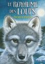 Le Royaume Des Loups T.1 Faolan Le Solitaire - Preview