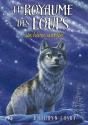 Le Royaume Des Loups T.4 - Preview
