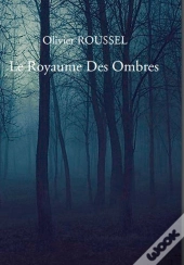 Le Royaume Des Ombres