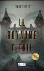 Le Royaume D'Evil - Preview