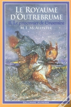 Capa do artigo Le Royaume D'Outrebrume T.2 ; Le Prisonnier De Grisemine