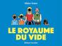 Le Royaume Du Vide - Preview