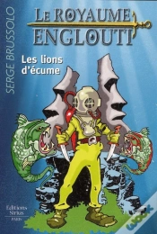 Capa do artigo Le Royaume Englouti T.2 Les Lions D