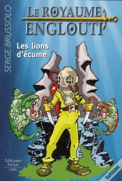 Capa do artigo Le Royaume Englouti T.2 Les Lions D'Ecume
