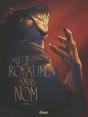 Le Royaume Sans Nom Tome 1 : Acte 1 - Preview