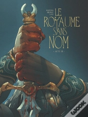 Capa do artigo Le Royaume Sans Nom Tome 3 : Acte Iii