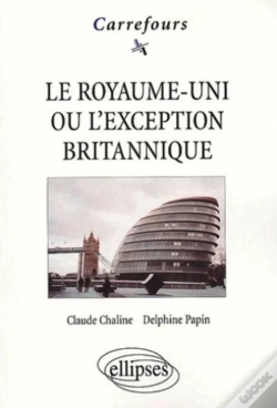 Capa do artigo Le Royaume-Uni Ou L'Exception Britannique